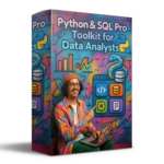 Python & SQL Pro Toolkit for Data Analysts