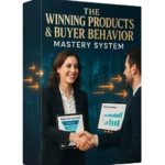 The Winning Products & Buyer Behavior Mastery System