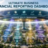 Ultimate Business Financial Reporting Dashboard